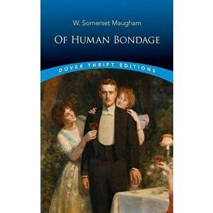 Of Human Bondage, Paperback - W. Somerset Maugham imagine