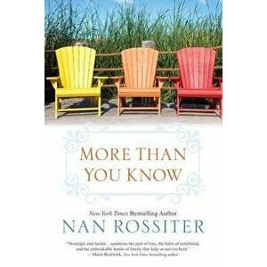 More Than You Know, Paperback - Nan Rossiter imagine