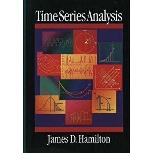 Time Series Analysis, Hardcover - James Douglas Hamilton imagine