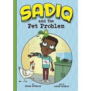 Sadiq and the Pet Problem - Siman Nuurali imagine