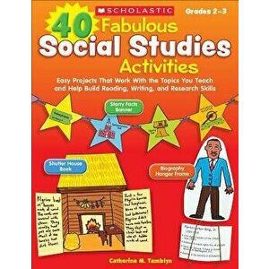 40 Fabulous Social Studies Activities - Catherine Tamblyn imagine