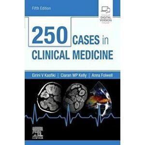 250 Cases in Clinical Medicine, Paperback - Eirini Kasfiki imagine