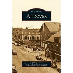 Andover, Hardcover - Andrew Grilz imagine