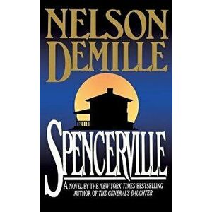 Spencerville, Hardcover - Nelson DeMille imagine