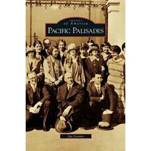 Pacific Palisades, Hardcover - Jan Loomis imagine