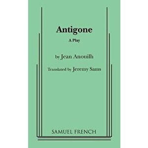 Antigone (Sams, Trans.), Paperback - Jeremy Sams imagine