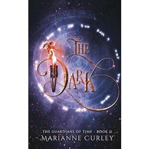 The Dark, Paperback - Marianne Curley imagine