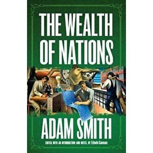 The Wealth of Nations, Paperback - Adam Smith imagine