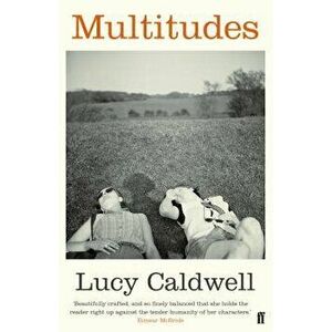 Multitudes: Stories, Paperback - Lucy Caldwell imagine