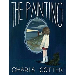 The Painting, Paperback - Charis Cotter imagine