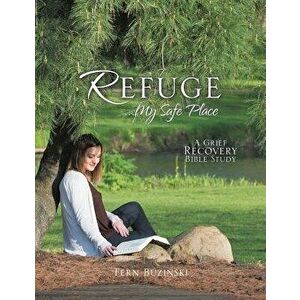 Refuge, Paperback - Fern Buzinski imagine