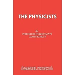 The Physicists - Friedrich Durrenmatt imagine