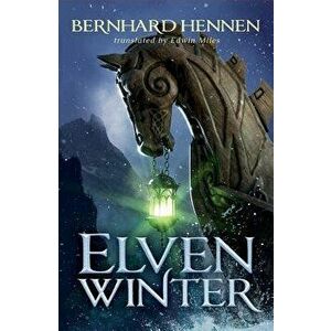 Elven Winter - Bernhard Hennen imagine