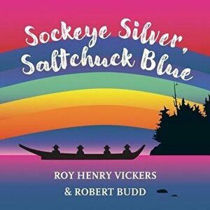 Sockeye Silver, Saltchuck Blue - Roy Henry Vickers imagine