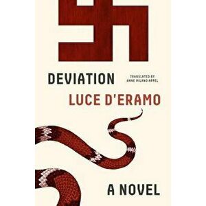 Deviation, Hardcover - Luce D'Eramo imagine