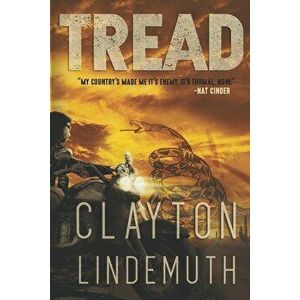 Tread, Paperback - Clayton Lindemuth imagine