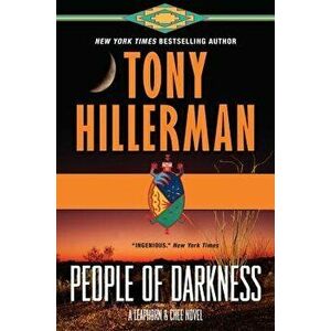 People of Darkness: A Leaphorn & Chee Novel, Paperback - Tony Hillerman imagine