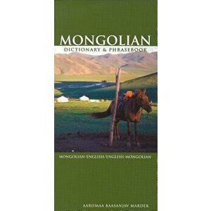 Mongolian-English/English-Mongolian Dictionary & Phrasebook, Paperback - Aarimaa Marder imagine
