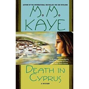 Death in Cyprus, Paperback - M. M. Kaye imagine