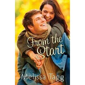 From the Start, Paperback - Melissa Tagg imagine