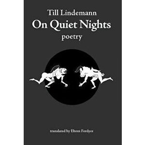 On Quiet Nights, Hardcover - Till Lindemann imagine