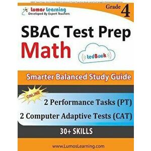 Sbac Test Prep: 4th Grade Math Common Core Practice Book and Full-Length Online Assessments: Smarter Balanced Study Guide with Perform, Paperback - Lu imagine