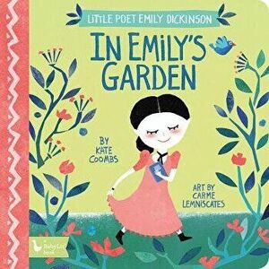 Little Poet Emily Dickinson: In Emily's, Hardcover - Kate Coombs imagine