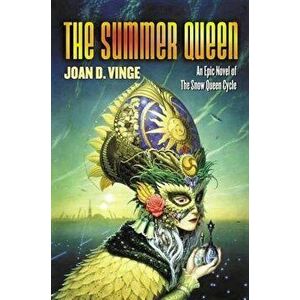 The Summer Queen, Paperback - Joan D. Vinge imagine
