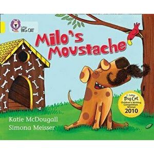 Milo's Moustache, Paperback - Katie McDougall imagine