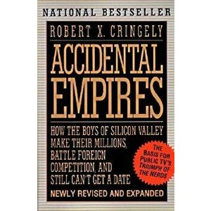 Accidental Empires - Robert X. Cringely imagine