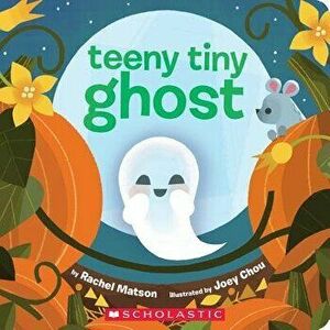 Teeny Tiny Ghost - Rachel Matson imagine