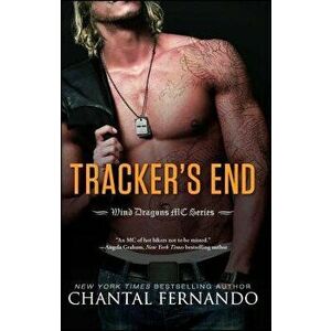 Tracker's End, Paperback - Chantal Fernando imagine