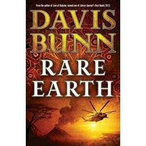 Rare Earth, Paperback - Davis Bunn imagine