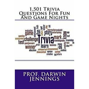 1, 501 Trivia Questions for Fun and Game Nights, Paperback - Prof Darwin Jennings imagine