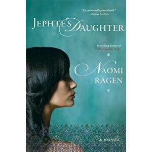 Jephte's Daughter, Paperback - Naomi Ragen imagine