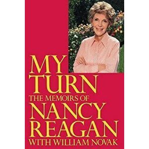 My Turn: The Memoirs of Nancy Reagan, Paperback - Nancy Reagan imagine