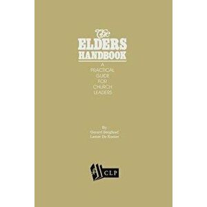 The Elders Handbook, Paperback - Gerard Berghoef imagine