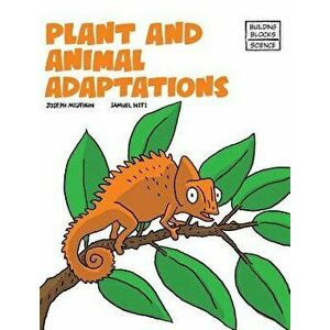 Plant and Animal Adaptions, Hardcover - Samuel Hiti imagine