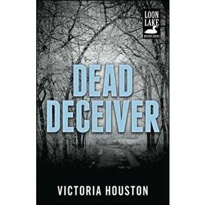 Dead Deceiver, Paperback - Victoria Houston imagine
