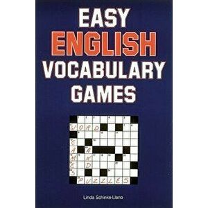 Easy English Vocabulary Games, Paperback - Linda Schinke-Llano imagine
