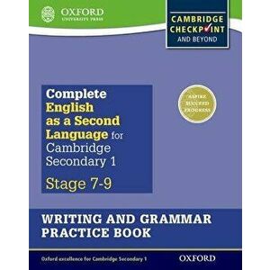 Complete English as a Second Language for Cambridge Secondary 1 Writing and Grammar Practice Book - Alan Jenkins imagine