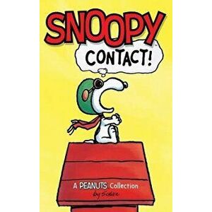 Snoopy: Contact!, Hardcover - Charles M. Schulz imagine