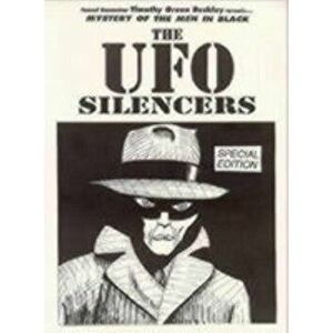 Mystery Of The Men In Black - The UFO Silencers, Paperback - John a. Keel imagine