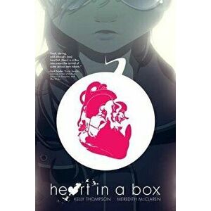 Heart in a Box, Paperback - Kelly Thompson imagine