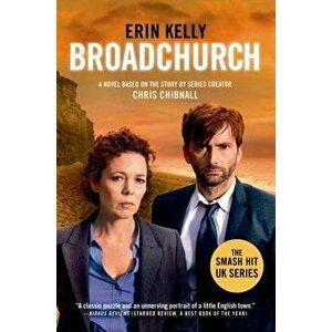 Broadchurch, Paperback - Erin Kelly imagine
