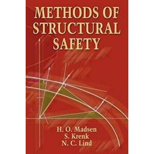 Methods of Structural Safety, Paperback - H. O. Madsen imagine