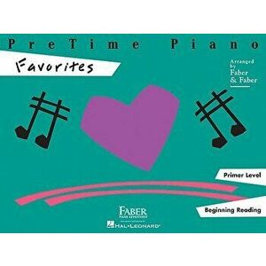 Pretime Piano Favorites: Primer Level, Paperback - Nancy Faber imagine