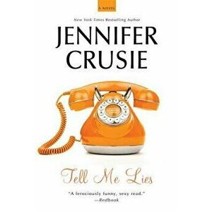 Tell Me Lies, Paperback - Jennifer Crusie imagine