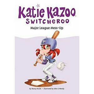 Major League Mess-Up, Paperback - Nancy Krulik imagine