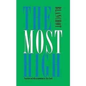 The Most High: Le Tres-Haut, Paperback - Maurice Blanchot imagine